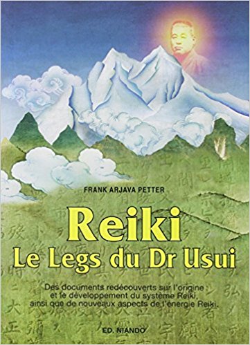 Reiki - Le legs du Dr Usui